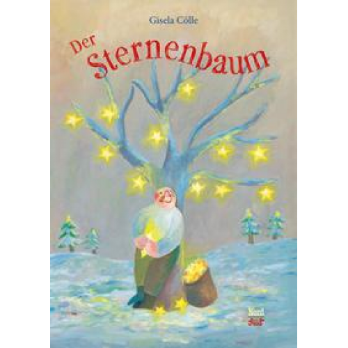 Gisela Cölle - Der Sternenbaum