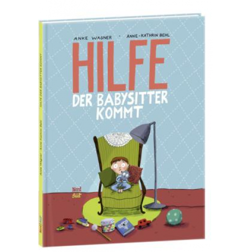 Anke Wagner - Hilfe, der Babysitter kommt!