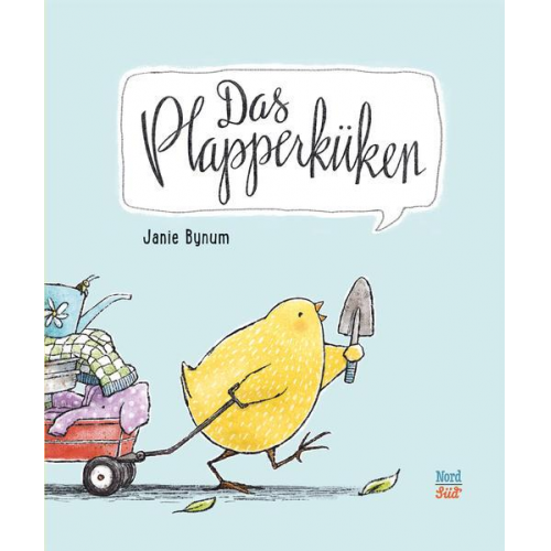 Janie Bynum - Das Plapperküken