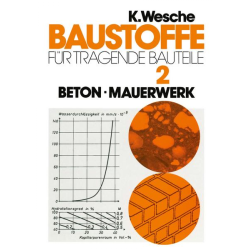 Karlhans Wesche - Baustoffe für tragende Bauteile