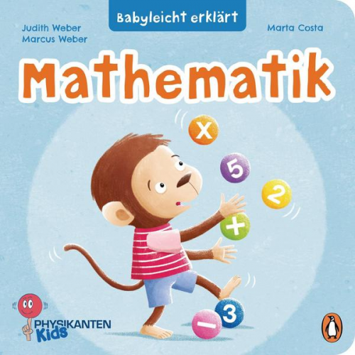 Judith Weber & Marcus Weber - Babyleicht erklärt: Mathematik