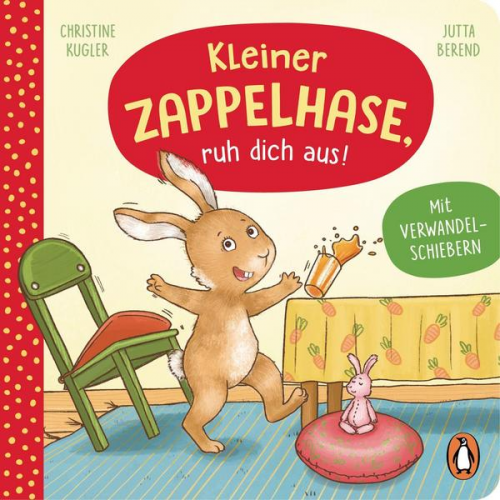 Christine Kugler - Kleiner Zappelhase, ruh dich aus!