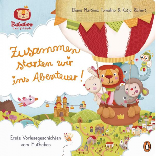 Katja Richert - Bababoo and friends - Zusammen starten wir ins Abenteuer!