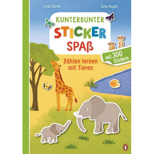 Linda Sturm - Kunterbunter Stickerspaß - Zählen lernen mit Tieren