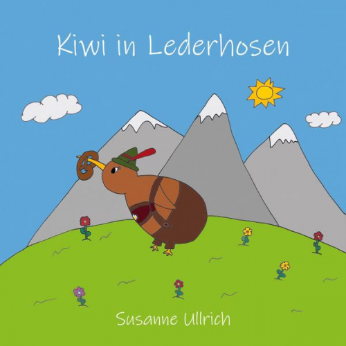 Susanne Ullrich - Kiwi in Lederhosen