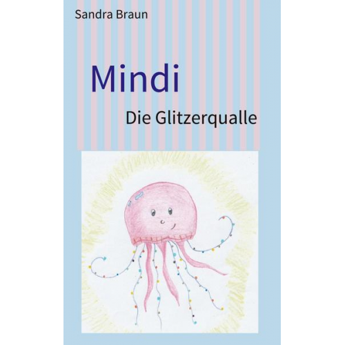 Sandra Braun - Mindi