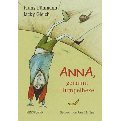 Franz Fühmann - Anna, genannt Humpelhexe