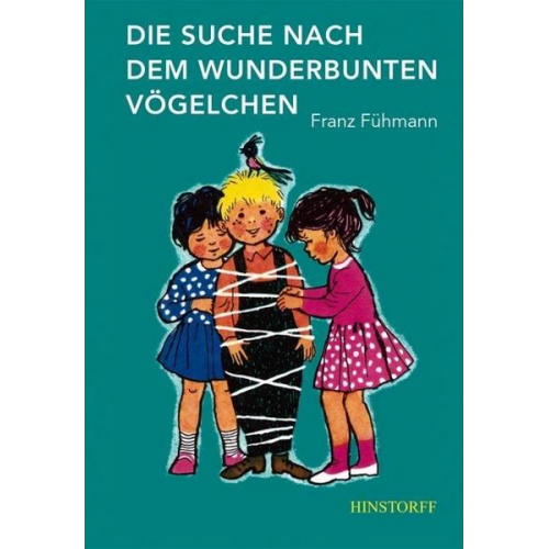 Franz Fühmann - Die Suche nach dem wunderbunten Vögelchen