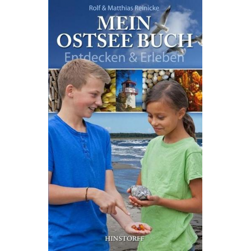 Rolf Reinicke & Matthias 1Reinicke - Mein Ostseebuch - Entdecken & Erleben