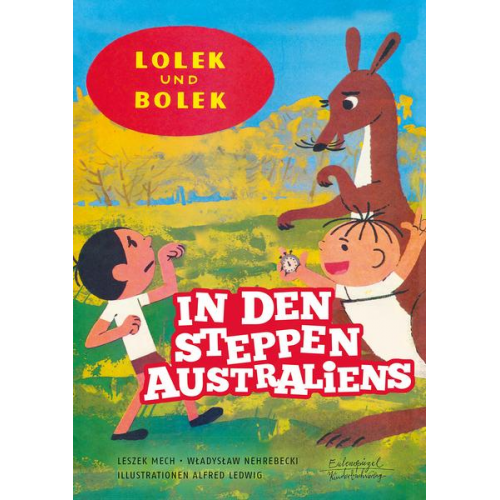 Leszek Mech & Wladyslaw Nehrebecki - Lolek und Bolek - In den Steppen Australiens