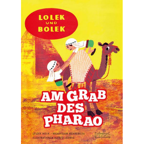 Leszek Mech & Wladyslaw Nehrebecki - Lolek und Bolek - Am Grab des Pharao