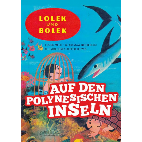 Leszek Mech & Wladyslaw Nehrebecki - Lolek und Bolek - Auf den polynesischen Inseln