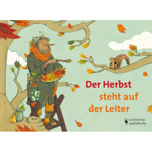 Peter Hacks - Der Herbst steht auf der Leiter