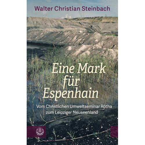 Walter Christian Steinbach - Eine Mark für Espenhain