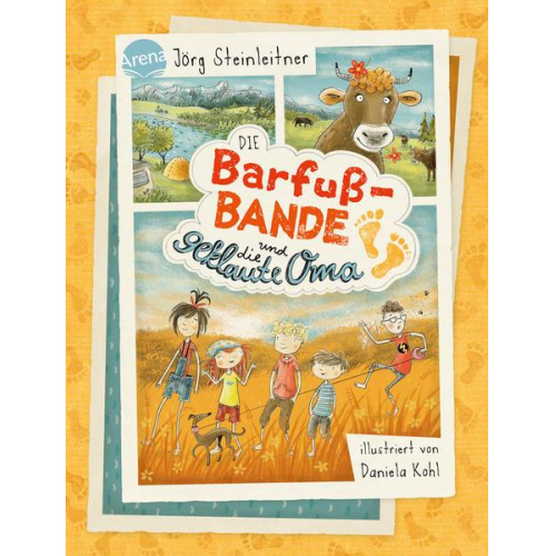 Jörg Steinleitner - Die Barfuß-Bande und die geklaute Oma