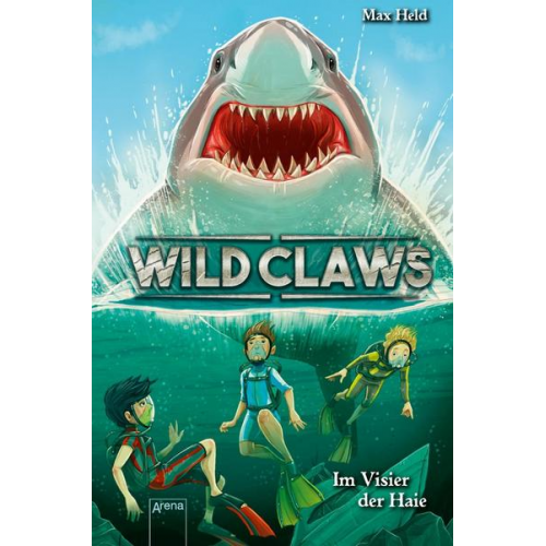 Max Held - Wild Claws (3). Im Visier der Haie