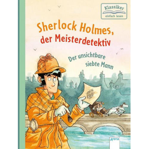 Oliver Pautsch & Arthur Conan Doyle - Sherlock Holmes, der Meisterdetektiv (4). Der unsichtbare siebte Mann
