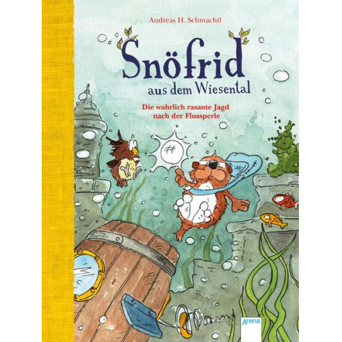 Andreas H. Schmachtl - Snöfrid aus dem Wiesental (3). Die wahrlich rasante Jagd nach der Flussperle