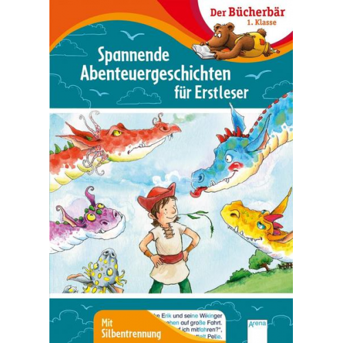 Frauke Nahrgang & Christian Seltmann - Spannende Abenteuergeschichten für Erstleser