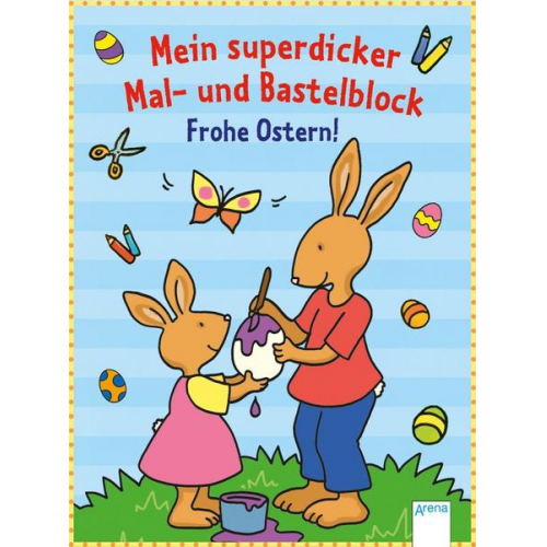 80504 - Mein superdicker Mal- und Bastelblock. Frohe Ostern!
