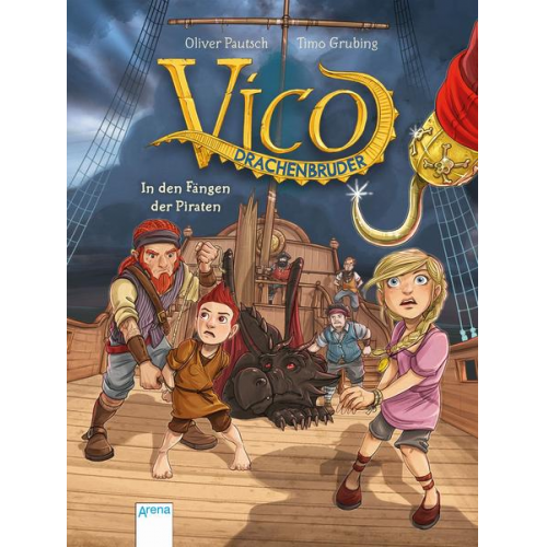 Oliver Pautsch - Vico Drachenbruder (4). In den Fängen der Piraten