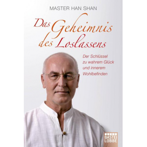 Master Han Shan - Das Geheimnis des Loslassens