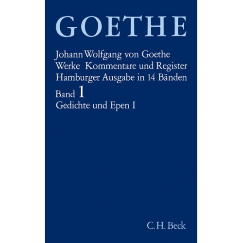 Johann Wolfgang Goethe - Werke. Hamburger Ausgabe.