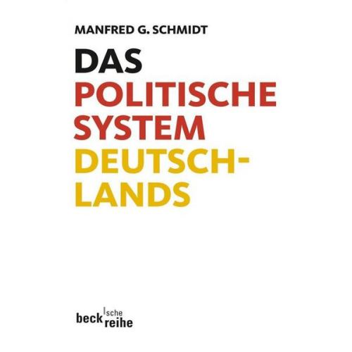 Manfred G. Schmidt - Das politische System Deutschlands