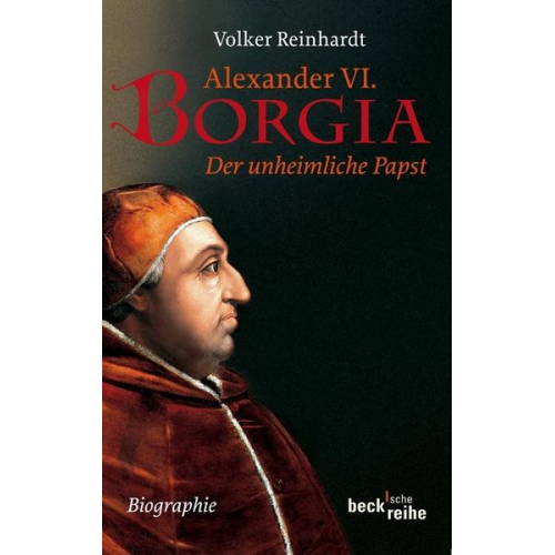 Volker Reinhardt - Alexander VI. Borgia