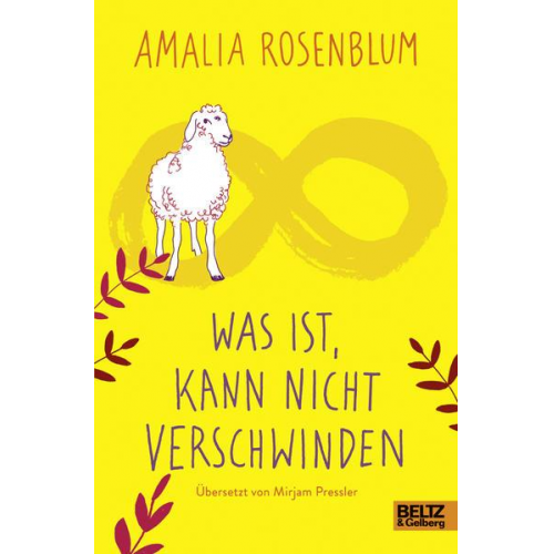 Amalia Rosenblum - Was ist, kann nicht verschwinden