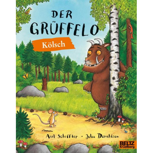 Axel Scheffler Julia Donaldson - Der Grüffelo