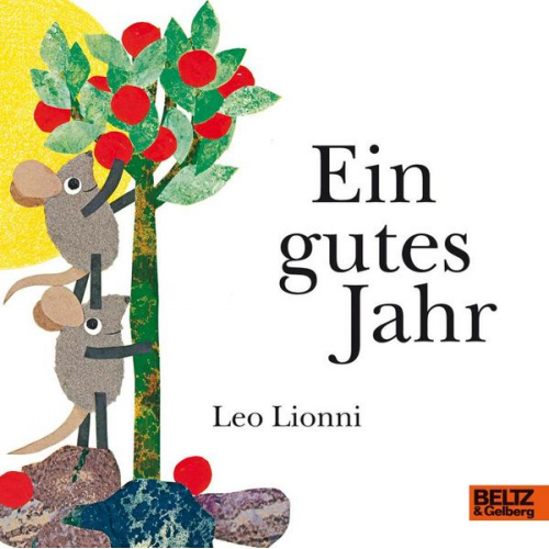 Leo Lionni - Ein gutes Jahr