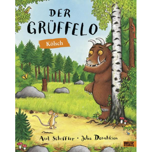 Axel Scheffler Julia Donaldson - Der Grüffelo Kölsch