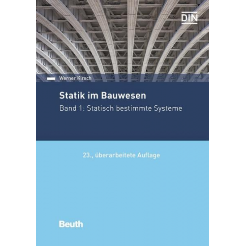 Werner Kirsch - Statik im Bauwesen