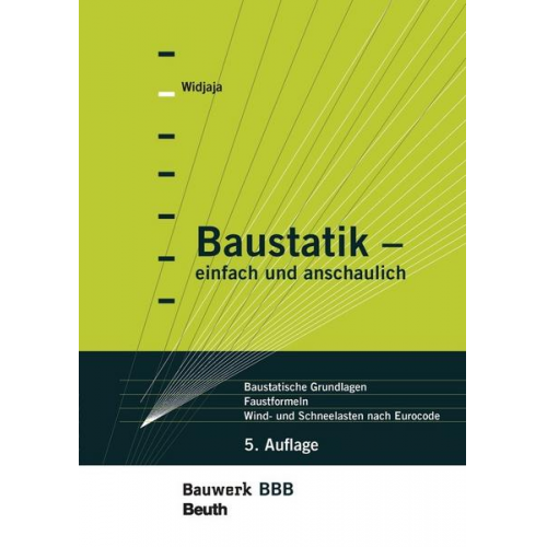 Klaus Holschemacher & Klaus-Jürgen Schneider & Eddy Widjaja - Baustatik - einfach und anschaulich