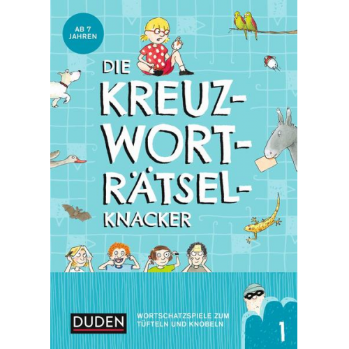 Janine Eck & Kristina Offermann - Die Kreuzworträtselknacker – ab 7 Jahren (Band 1)