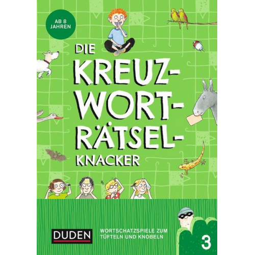 Janine Eck & Kristina Offermann - Die Kreuzworträtselknacker – ab 8 Jahren (Band 3)