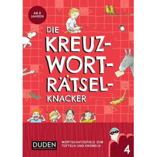 Janine Eck & Kristina Offermann - Die Kreuzworträtselknacker – ab 8 Jahren (Band 4)