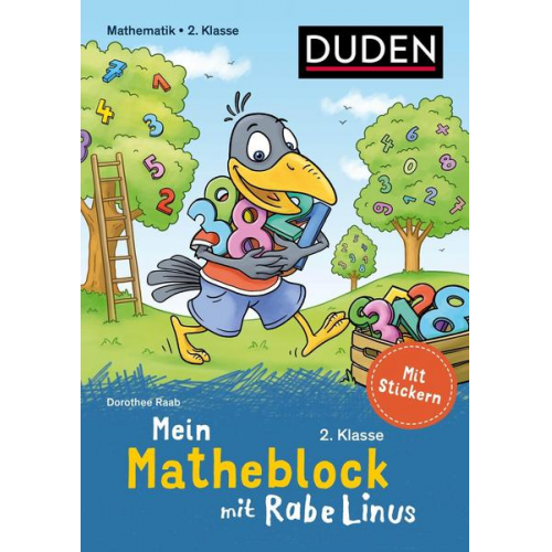 Dorothee Raab - Mein Matheblock mit Rabe Linus - 2. Klasse