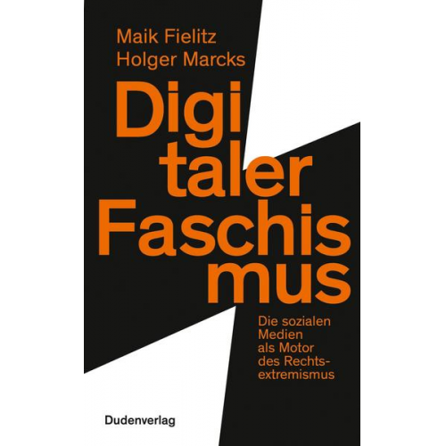 Maik Fielitz & Holger Marcks - Digitaler Faschismus