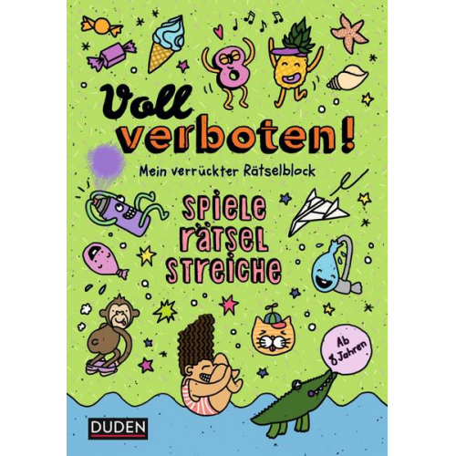 Dudenredaktion & Angelika Sust - Voll verboten! Mein verrückter Rätselblock 3 – Ab 8 Jahren