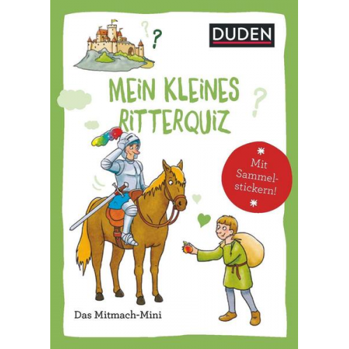 Andrea Weller-Essers - Duden Minis (Band 42) - Mein kleines Ritterquiz