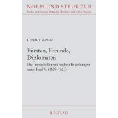 Christian Wieland - Fürsten, Freunde, Diplomaten