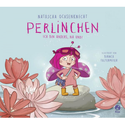 Natascha Ochsenknecht - Perlinchen - Ich bin anders, na und!