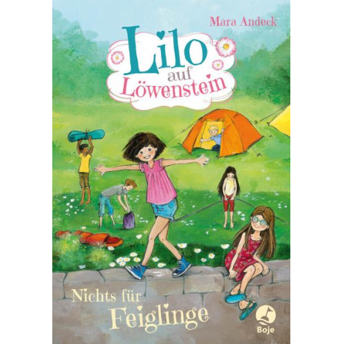 Mara Andeck - Nichts für Feiglinge / Lilo auf Löwenstein Bd. 3