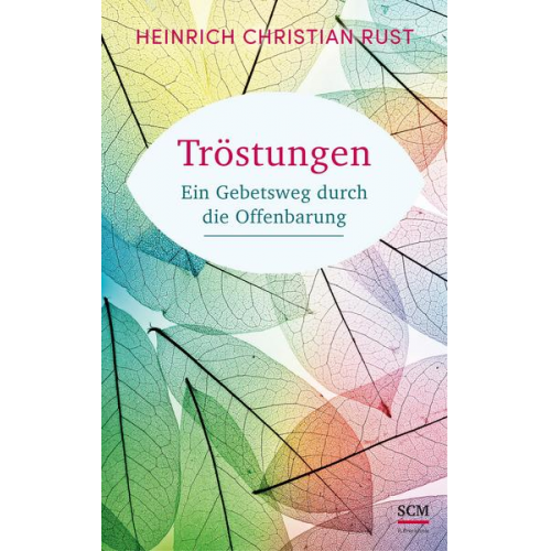 Heinrich Christian Rust - Tröstungen