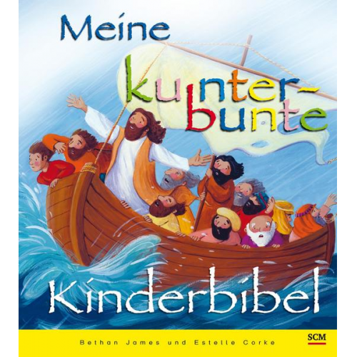 Bethan James - Meine kunterbunte Kinderbibel