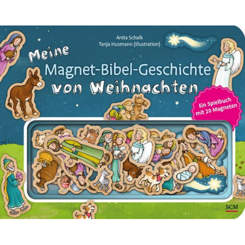 Anita Schalk - Meine Magnet-Bibel-Geschichte von Weihnachten