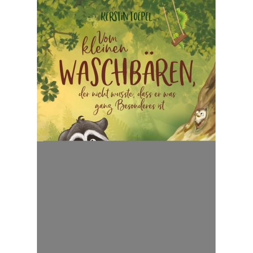 48543 - Vom kleinen Waschbären, der nicht wusste, dass er was ganz Besonderes ist