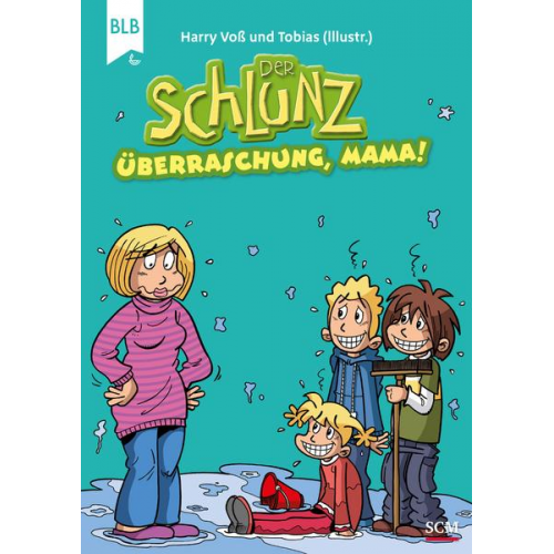 Harry Voss - Der Schlunz - Überraschung, Mama!